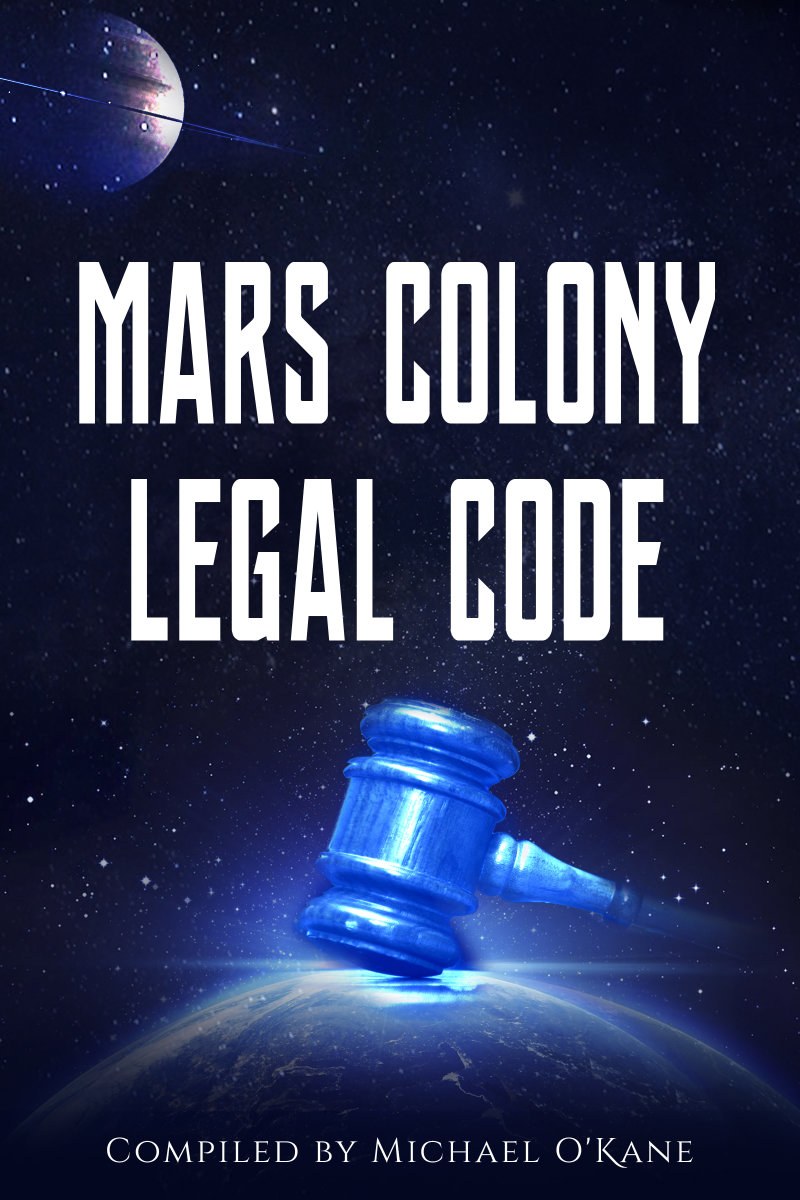 Mars Colony Legal Code