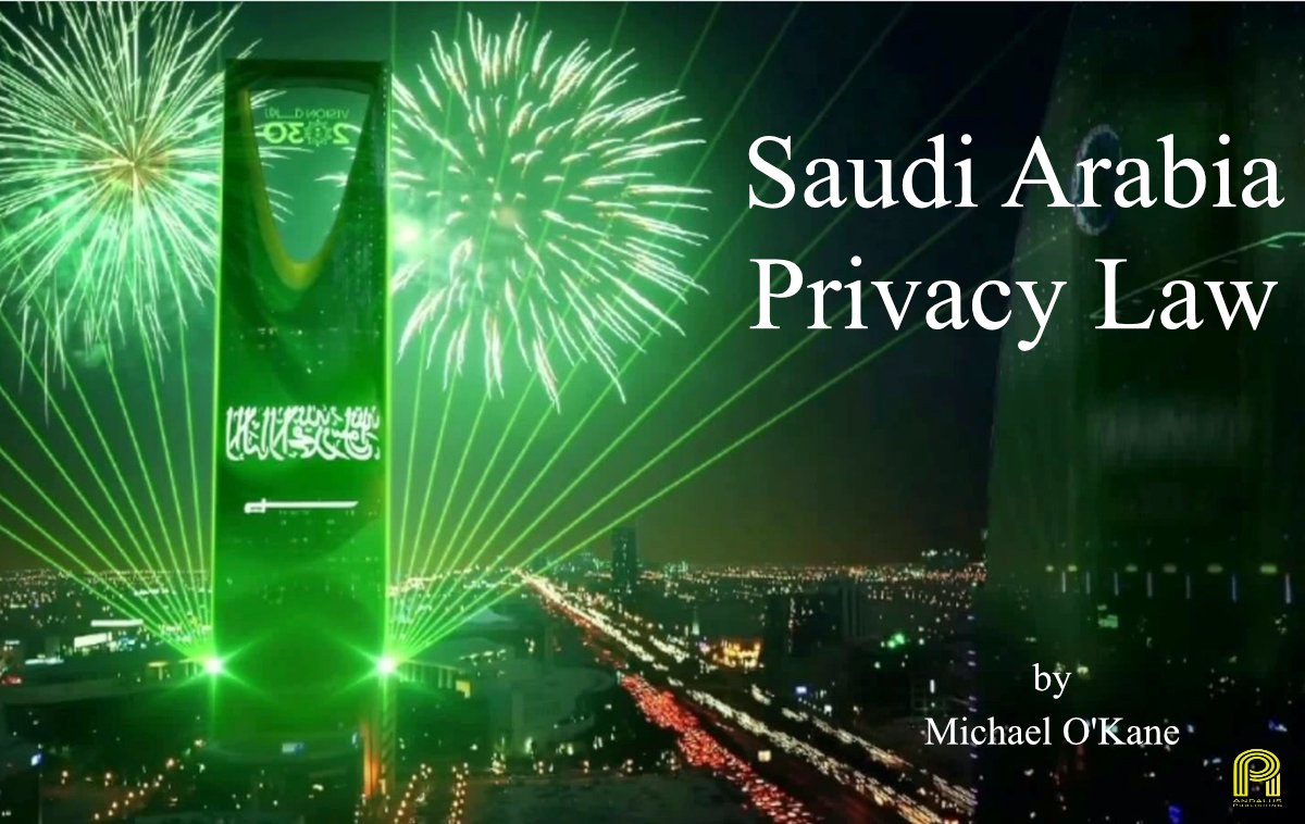 Saudi Arabia Privacy Law